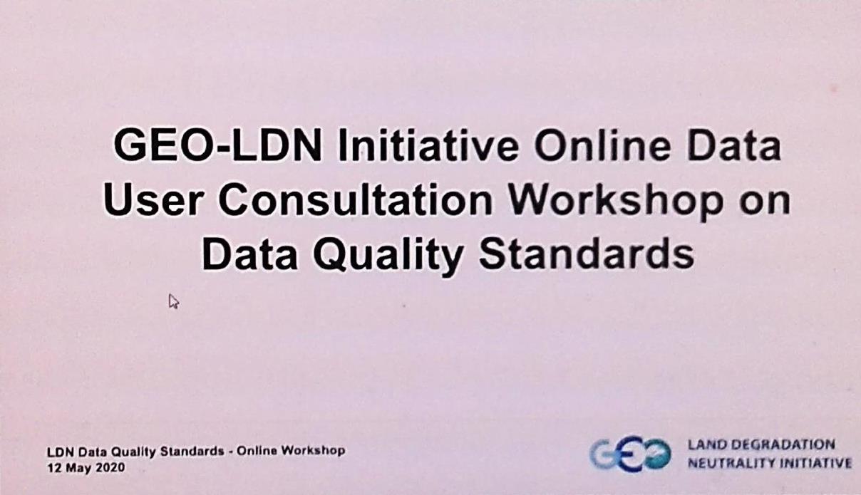 Онлайн-консультація Ініціативи GEO-LDN щодо стандартів якості даних для моніторингу нейтрального рівня деградації земель